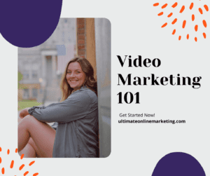 Video Marketing 101