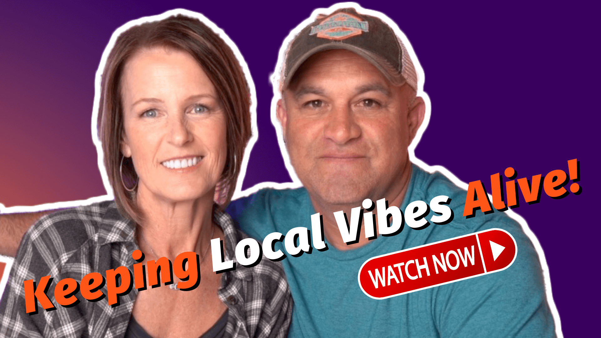 Local Vibes Pat and Angie Episode 001